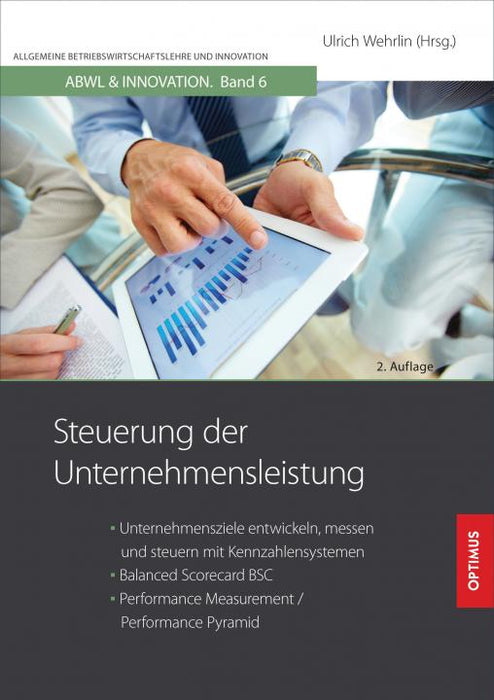 ABWL 06 | Steuerung der Unternehmensleistung | 2. Auflage SIEVERSMEDIEN ABWL 06 | Steuerung der Unternehmensleistung | 2. Auflage SIEVERSMEDIEN