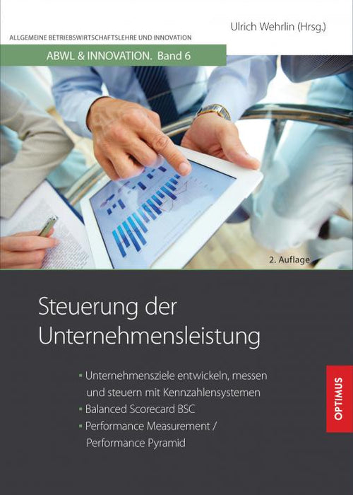 ABWL 06 | Steuerung der Unternehmensleistung | 2. Auflage SIEVERSMEDIEN ABWL 06 | Steuerung der Unternehmensleistung | 2. Auflage SIEVERSMEDIEN