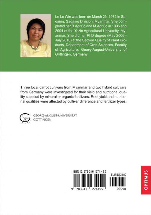 Agronomic characteristics and nutritional quality of carrot (Daucus carota L.) cultivars from Myanmar and Germany as affected by mineral and organic fertilizers SIEVERSMEDIEN Agronomic characteristics and nutritional quality of carrot (Daucus carota L.) cultivars from Myanmar and Germany as affected by mineral and organic fertilizers SIEVERSMEDIEN