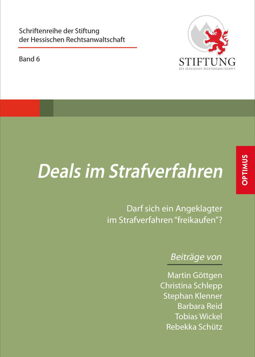 Band 06 | Deals im Strafverfahren SIEVERSMEDIEN Band 06 | Deals im Strafverfahren SIEVERSMEDIEN