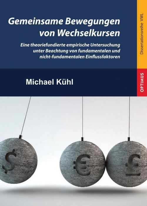 Band 2 | Gemeinsame Bewegungen von Wechselkursen SIEVERSMEDIEN Band 2 | Gemeinsame Bewegungen von Wechselkursen SIEVERSMEDIEN