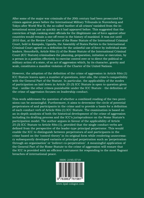 Band 7 | The Crime of Aggression and the Participation Model of the Rome Statute of the International Criminal Court SIEVERSMEDIEN Band 7 | The Crime of Aggression and the Participation Model of the Rome Statute of the International Criminal Court SIEVERSMEDIEN