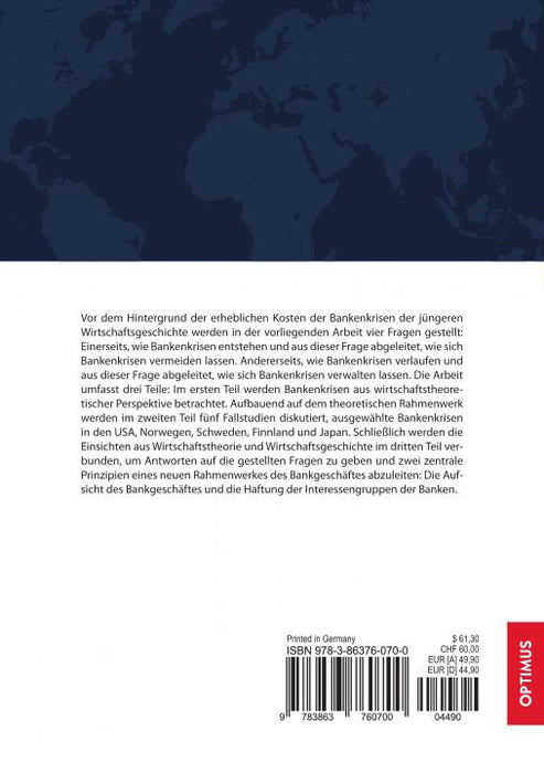 Bankenkrisenökonomie. Entstehung, Verlauf, Vermeidung und Verwaltung von Bankenkrisen SIEVERSMEDIEN Bankenkrisenökonomie. Entstehung, Verlauf, Vermeidung und Verwaltung von Bankenkrisen SIEVERSMEDIEN