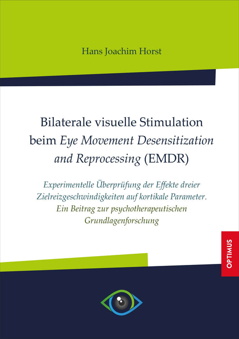 Bilaterale visuelle Stimulation beim EMDR SIEVERSMEDIEN Bilaterale visuelle Stimulation beim EMDR SIEVERSMEDIEN