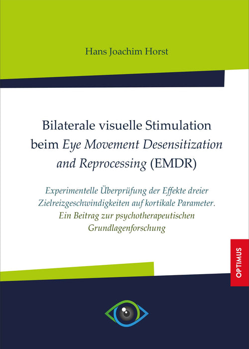 Bilaterale visuelle Stimulation beim EMDR SIEVERSMEDIEN Bilaterale visuelle Stimulation beim EMDR SIEVERSMEDIEN
