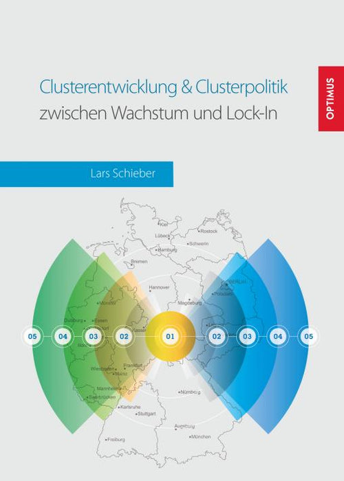 Clusterentwicklung & Clusterpolitik zwischen Wachstum und Lock-In SIEVERSMEDIEN Clusterentwicklung & Clusterpolitik zwischen Wachstum und Lock-In SIEVERSMEDIEN