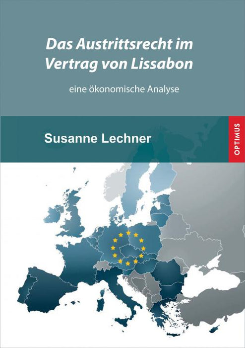 Das Austrittsrecht im Vertrag von Lissabon SIEVERSMEDIEN Das Austrittsrecht im Vertrag von Lissabon SIEVERSMEDIEN