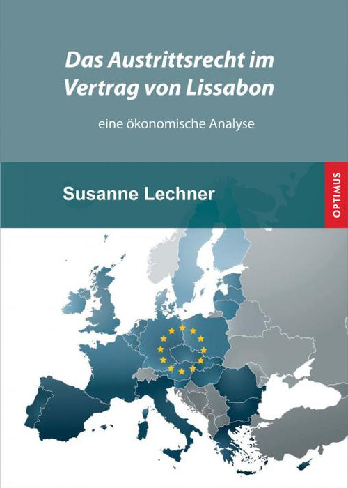 Das Austrittsrecht im Vertrag von Lissabon SIEVERSMEDIEN Das Austrittsrecht im Vertrag von Lissabon SIEVERSMEDIEN