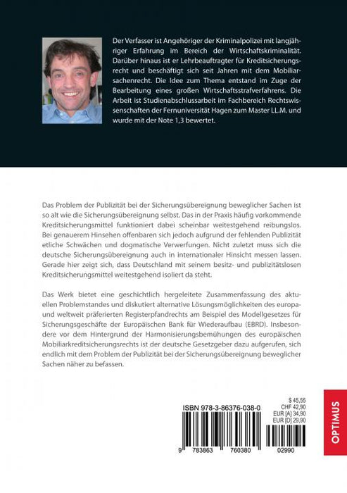 Das Problem der Publizität bei der Sicherungsübereignung beweglicher Gegenstände SIEVERSMEDIEN Das Problem der Publizität bei der Sicherungsübereignung beweglicher Gegenstände SIEVERSMEDIEN