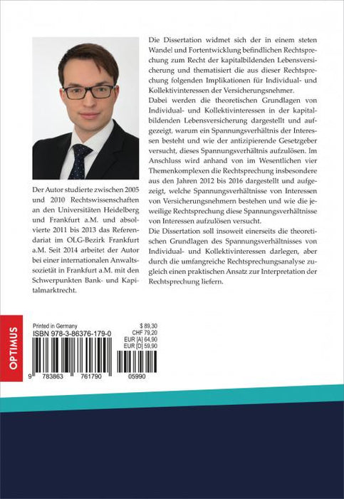 Das Spannungsverhältnis zwischen Individual- und Kollektivinteressen in der kapitalbildenden Lebensversicherung SIEVERSMEDIEN Das Spannungsverhältnis zwischen Individual- und Kollektivinteressen in der kapitalbildenden Lebensversicherung SIEVERSMEDIEN