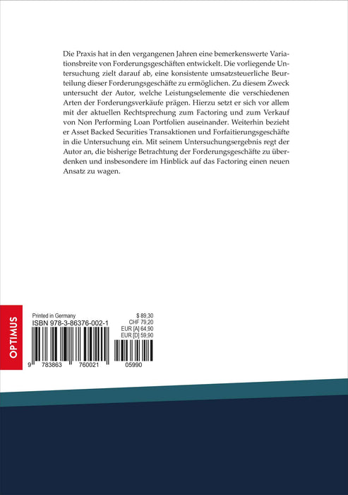 Der umsatzsteuerliche Leistungsgehalt beim Geschäft mit Forderungen SIEVERSMEDIEN Der umsatzsteuerliche Leistungsgehalt beim Geschäft mit Forderungen SIEVERSMEDIEN