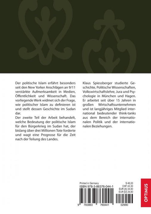 Die Geschichte des politischen Islam im Sudan in den Jahren 1955 bis 1985 SIEVERSMEDIEN Die Geschichte des politischen Islam im Sudan in den Jahren 1955 bis 1985 SIEVERSMEDIEN