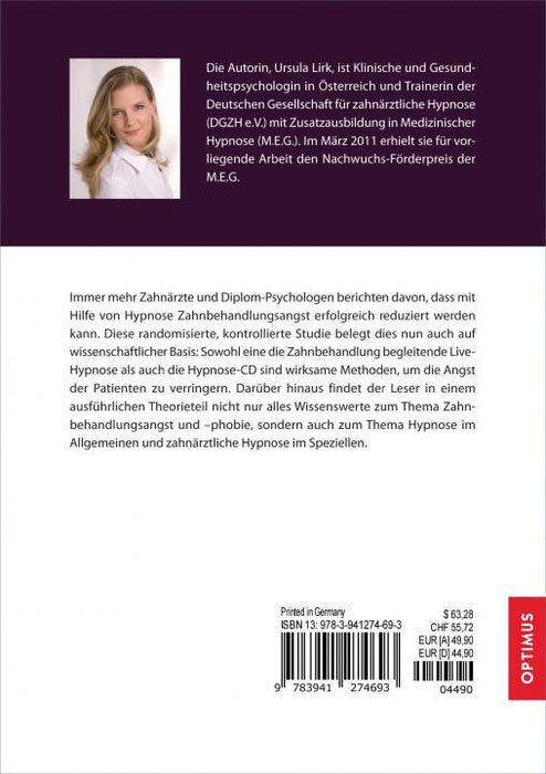 Die Wirksamkeit der Hypnose bei Patienten mit Zahnbehandlungsangst und -phobie SIEVERSMEDIEN Die Wirksamkeit der Hypnose bei Patienten mit Zahnbehandlungsangst und -phobie SIEVERSMEDIEN