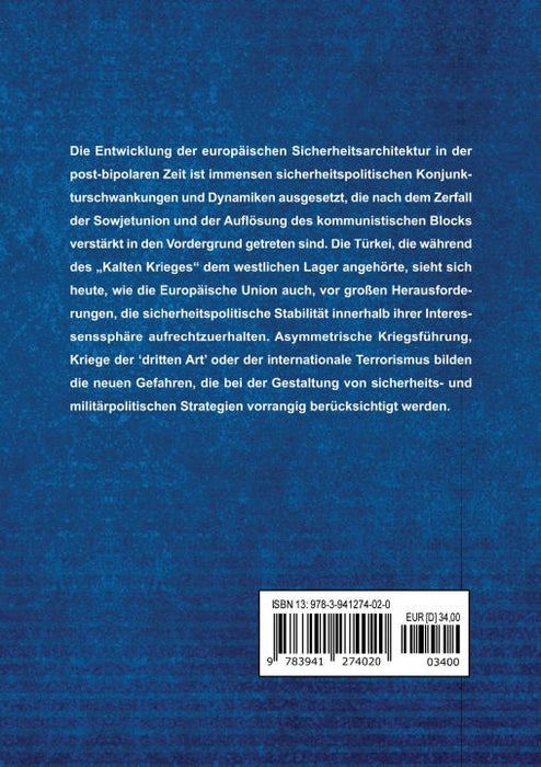 Die Zukunft der europäischen Sicherheit und die Türkei SIEVERSMEDIEN Die Zukunft der europäischen Sicherheit und die Türkei SIEVERSMEDIEN