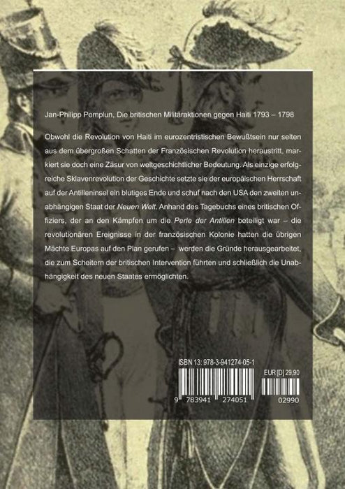 Die britischen Militäraktionen gegen Haiti 1793-1798 | 1. Auflage SIEVERSMEDIEN Die britischen Militäraktionen gegen Haiti 1793-1798 | 1. Auflage SIEVERSMEDIEN