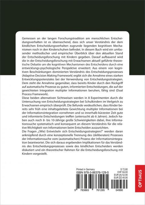 Entscheidungen bei Kindern. (Wie) Entwickeln sich Entscheidungsstrategien? SIEVERSMEDIEN Entscheidungen bei Kindern. (Wie) Entwickeln sich Entscheidungsstrategien? SIEVERSMEDIEN