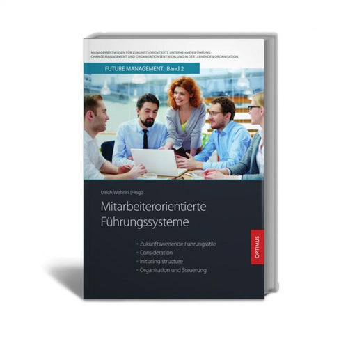 FM 02 | Mitarbeiterorientierte Führungssysteme | 2. Auflage SIEVERSMEDIEN FM 02 | Mitarbeiterorientierte Führungssysteme | 2. Auflage SIEVERSMEDIEN
