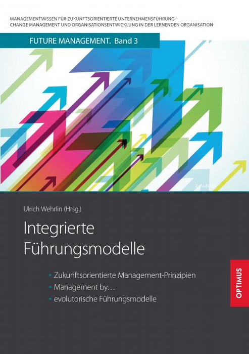 FM 03 | Integrierte Führungsmodelle | 2. Auflage SIEVERSMEDIEN FM 03 | Integrierte Führungsmodelle | 2. Auflage SIEVERSMEDIEN