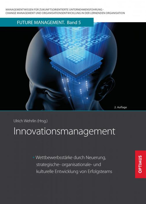 FM 05 | Innovationsmanagement | 2. Auflage SIEVERSMEDIEN FM 05 | Innovationsmanagement | 2. Auflage SIEVERSMEDIEN