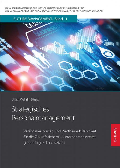 FM 11 | Strategisches Personalmanagement | 2. Auflage SIEVERSMEDIEN FM 11 | Strategisches Personalmanagement | 2. Auflage SIEVERSMEDIEN