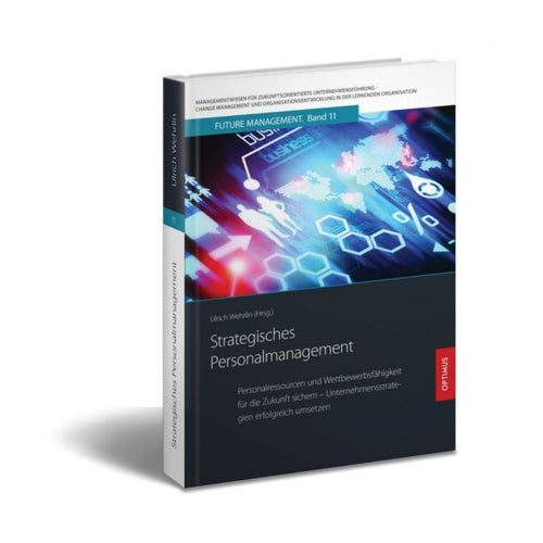FM 11 | Strategisches Personalmanagement | 2. Auflage SIEVERSMEDIEN FM 11 | Strategisches Personalmanagement | 2. Auflage SIEVERSMEDIEN
