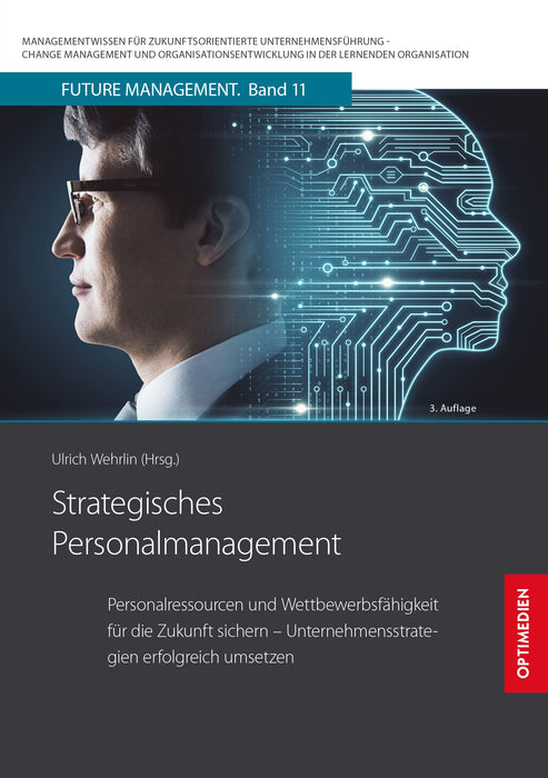 FM 11 | Strategisches Personalmanagement | 3. Auflage SIEVERSMEDIEN FM 11 | Strategisches Personalmanagement | 3. Auflage SIEVERSMEDIEN