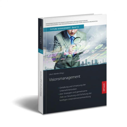 FM 12 | Visionsmanagement | 2. Auflage SIEVERSMEDIEN FM 12 | Visionsmanagement | 2. Auflage SIEVERSMEDIEN