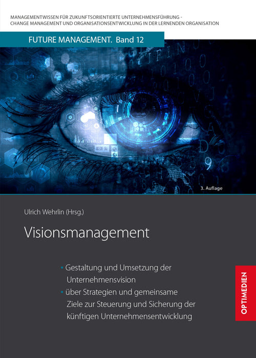 FM 12 | Visionsmanagement | 3. Auflage SIEVERSMEDIEN FM 12 | Visionsmanagement | 3. Auflage SIEVERSMEDIEN