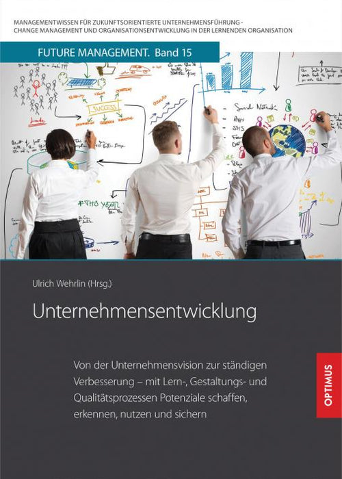 FM 15 | Unternehmensentwicklung | 2. Auflage SIEVERSMEDIEN FM 15 | Unternehmensentwicklung | 2. Auflage SIEVERSMEDIEN