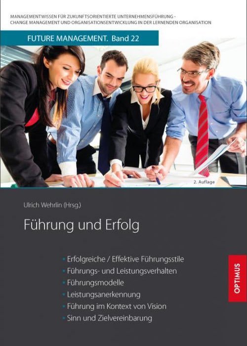 FM 22 | Führung und Erfolg | 2. Auflage SIEVERSMEDIEN FM 22 | Führung und Erfolg | 2. Auflage SIEVERSMEDIEN