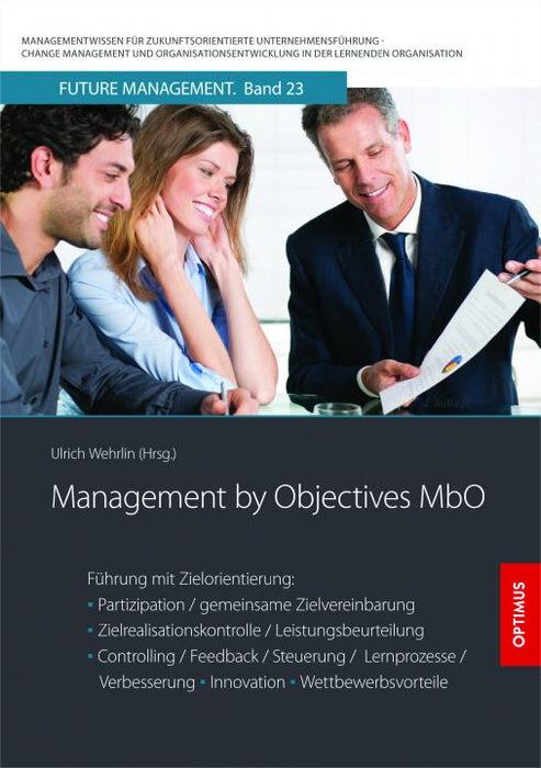 FM 23 | Management by Objectives MbO | 2. Auflage SIEVERSMEDIEN FM 23 | Management by Objectives MbO | 2. Auflage SIEVERSMEDIEN