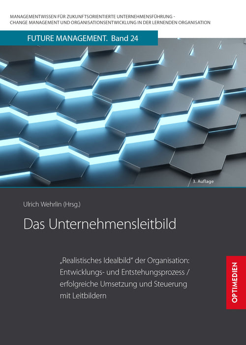 FM 24 | Das Unternehmensleitbild | 3. Auflage SIEVERSMEDIEN FM 24 | Das Unternehmensleitbild | 3. Auflage SIEVERSMEDIEN