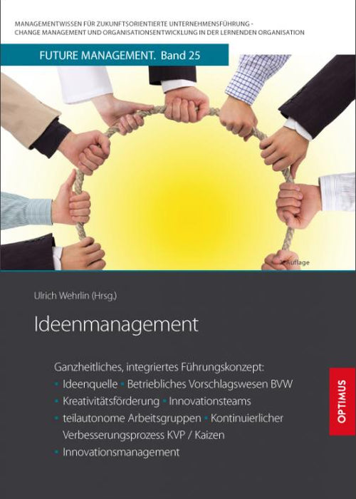 FM 25 | Ideenmanagement | 2. Auflage SIEVERSMEDIEN FM 25 | Ideenmanagement | 2. Auflage SIEVERSMEDIEN