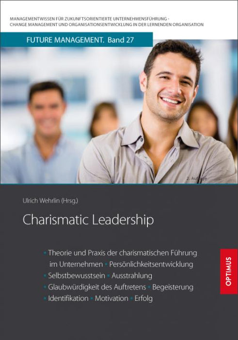 FM 27 | Charismatic Leadership | 2. Auflage SIEVERSMEDIEN FM 27 | Charismatic Leadership | 2. Auflage SIEVERSMEDIEN