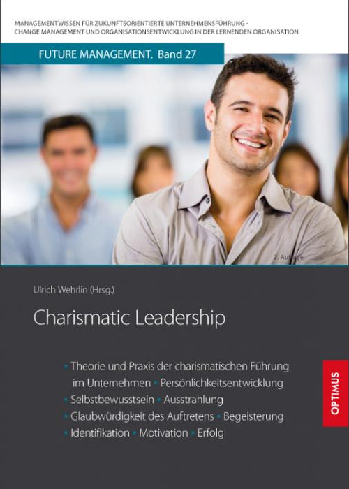 FM 27 | Charismatic Leadership | 2. Auflage SIEVERSMEDIEN FM 27 | Charismatic Leadership | 2. Auflage SIEVERSMEDIEN