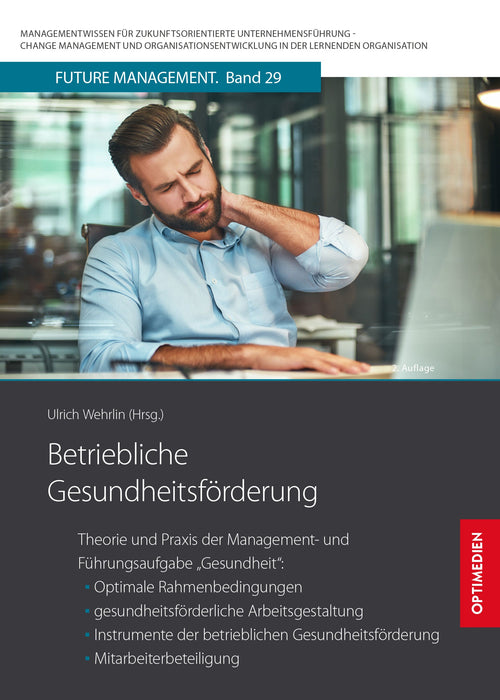 FM 29 | Betriebliche Gesundheitsförderung | 2. Auflage SIEVERSMEDIEN FM 29 | Betriebliche Gesundheitsförderung | 2. Auflage SIEVERSMEDIEN