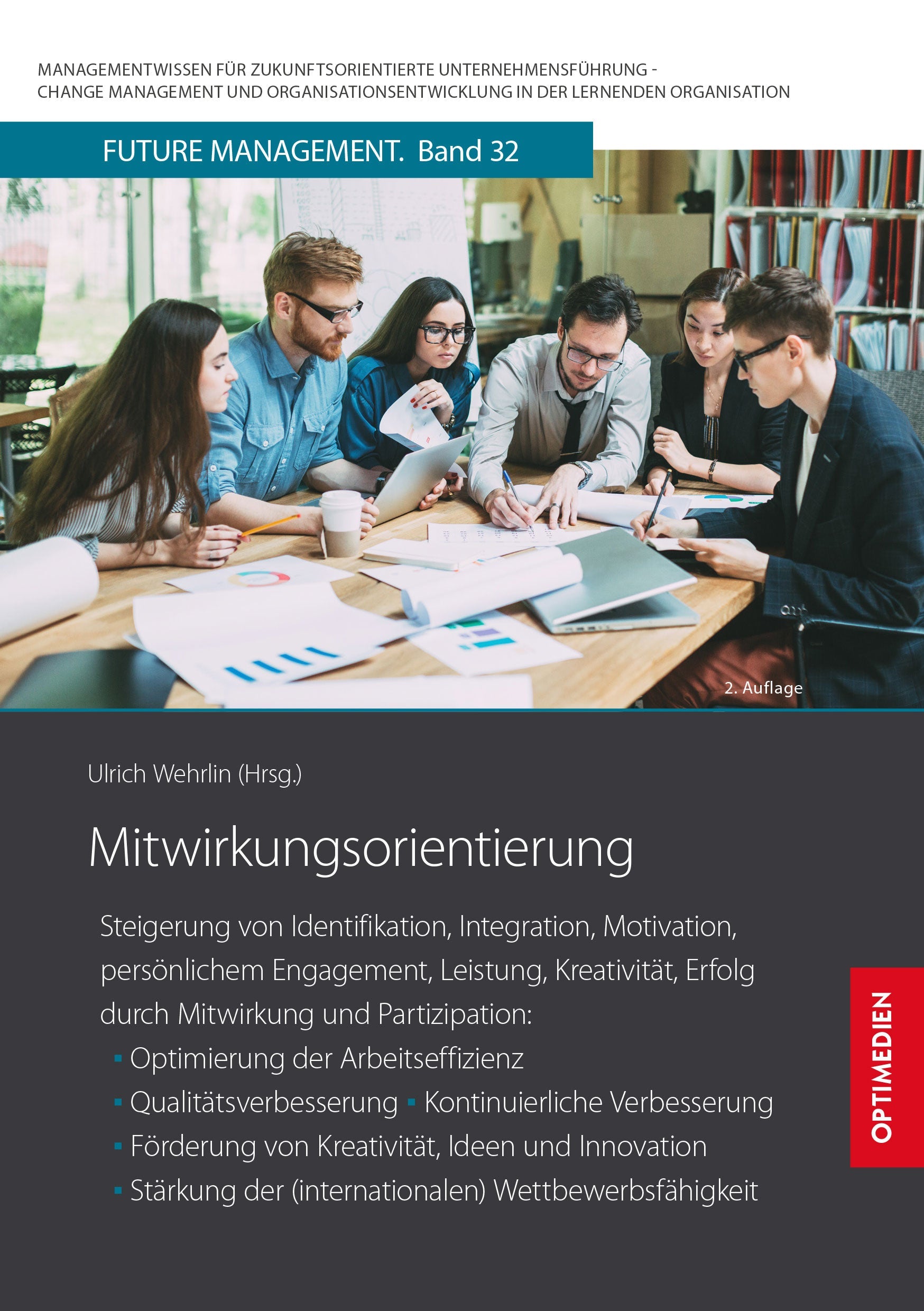 FM 32 | Mitwirkungsorientierung | 3. Auflage SIEVERSMEDIEN FM 32 | Mitwirkungsorientierung | 3. Auflage SIEVERSMEDIEN