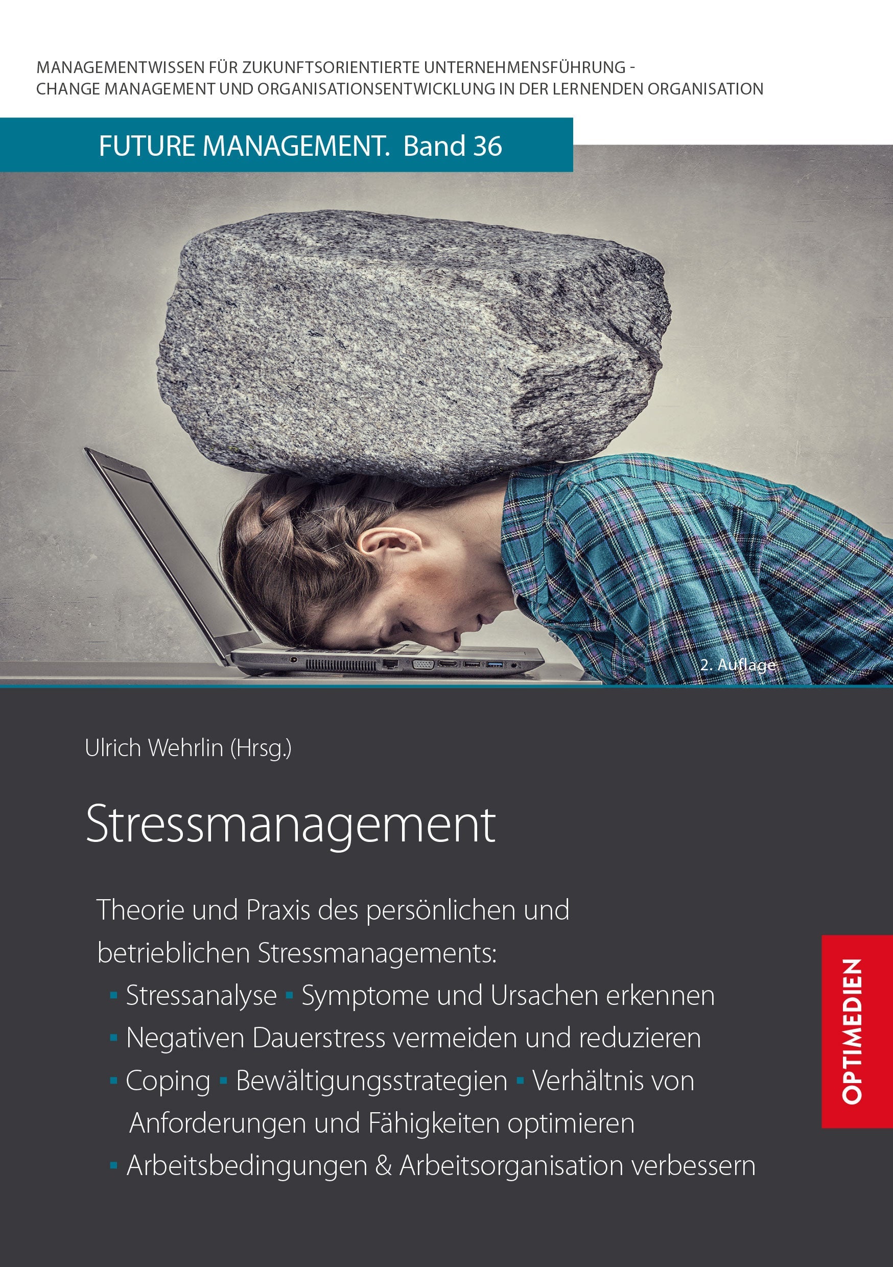 FM 36 | Stressmanagement | 2. Auflage SIEVERSMEDIEN FM 36 | Stressmanagement | 2. Auflage SIEVERSMEDIEN