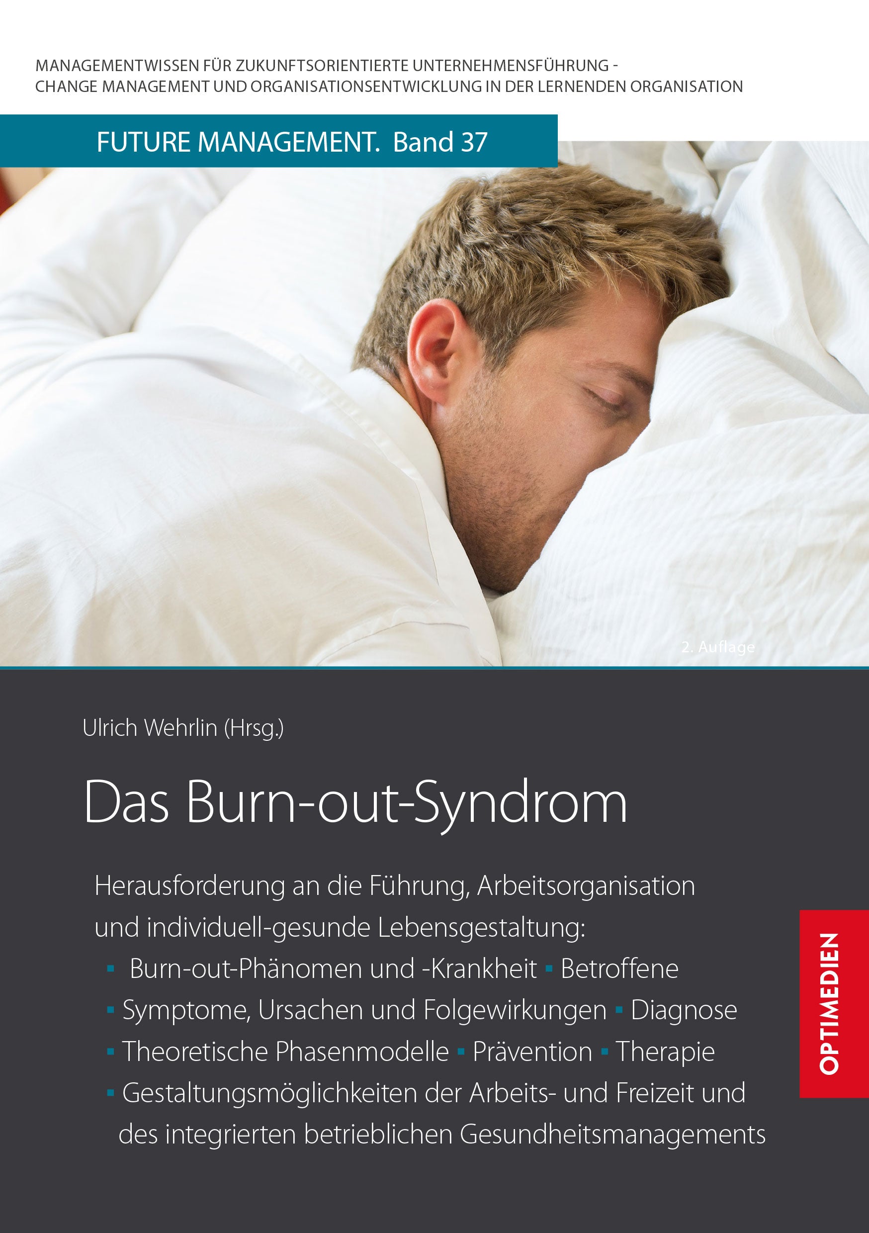 FM 37 | Das Burn-out-Syndrom | 2. Auflage SIEVERSMEDIEN FM 37 | Das Burn-out-Syndrom | 2. Auflage SIEVERSMEDIEN