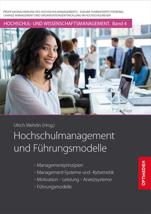 HM 04 | Hochschulmanagement und Führungsmodelle | 3. Auflage SIEVERSMEDIEN HM 04 | Hochschulmanagement und Führungsmodelle | 3. Auflage SIEVERSMEDIEN