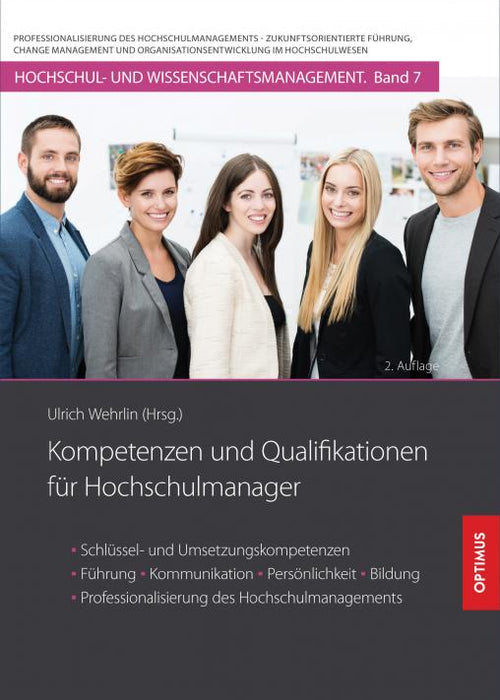 HM 07 | Kompetenzen und Qualifikationen für Hochschulmanager | 2. Auflage SIEVERSMEDIEN HM 07 | Kompetenzen und Qualifikationen für Hochschulmanager | 2. Auflage SIEVERSMEDIEN