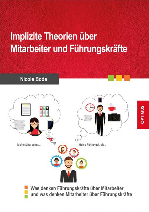 Implizite Theorien über Mitarbeiter und Führungskräfte SIEVERSMEDIEN Implizite Theorien über Mitarbeiter und Führungskräfte SIEVERSMEDIEN