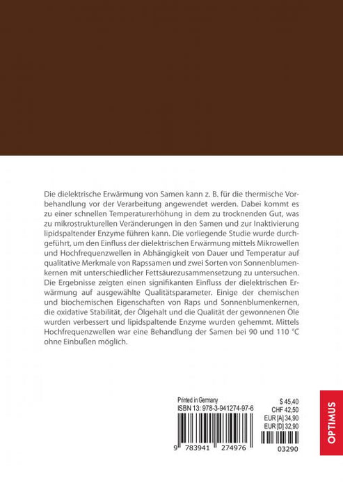 Influence of dielectric heating on quality of rape and sunflower seeds SIEVERSMEDIEN Influence of dielectric heating on quality of rape and sunflower seeds SIEVERSMEDIEN