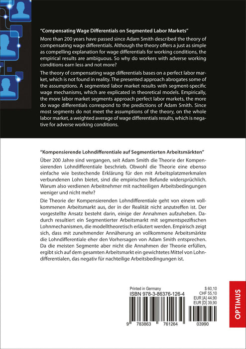 Kompensierende Lohndifferentiale auf Segmentierten Arbeitsmärkten SIEVERSMEDIEN Kompensierende Lohndifferentiale auf Segmentierten Arbeitsmärkten SIEVERSMEDIEN