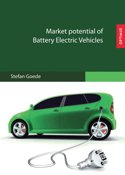 Market potential of Battery Electric Vehicles SIEVERSMEDIEN Market potential of Battery Electric Vehicles SIEVERSMEDIEN