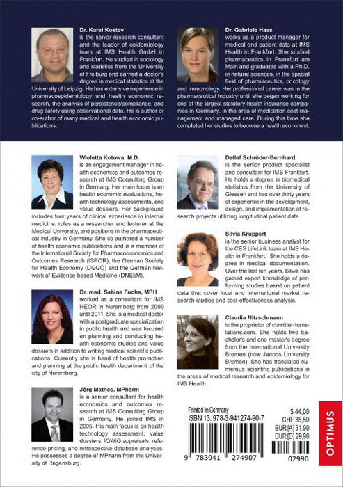 Medical Care in Germany - Epidemiology, Health Economics and Outcome Research SIEVERSMEDIEN Medical Care in Germany - Epidemiology, Health Economics and Outcome Research SIEVERSMEDIEN