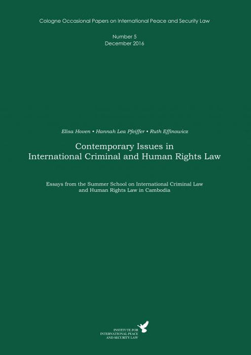 Number 5 | Contemporary Issues in International Criminal and Human Rights Law SIEVERSMEDIEN Number 5 | Contemporary Issues in International Criminal and Human Rights Law SIEVERSMEDIEN