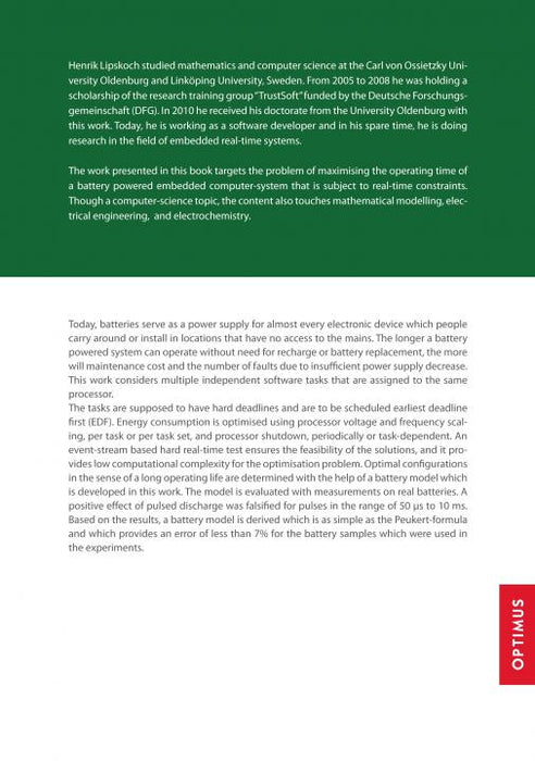 Optimisation of battery operating life considering software tasks and their timing behaviour SIEVERSMEDIEN Optimisation of battery operating life considering software tasks and their timing behaviour SIEVERSMEDIEN