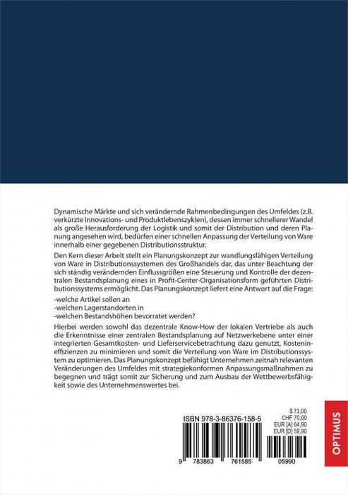 Planungskonzept zur wandlungsfähigen Verteilung von Ware in Distributionssystemen des Großhandels SIEVERSMEDIEN Planungskonzept zur wandlungsfähigen Verteilung von Ware in Distributionssystemen des Großhandels SIEVERSMEDIEN