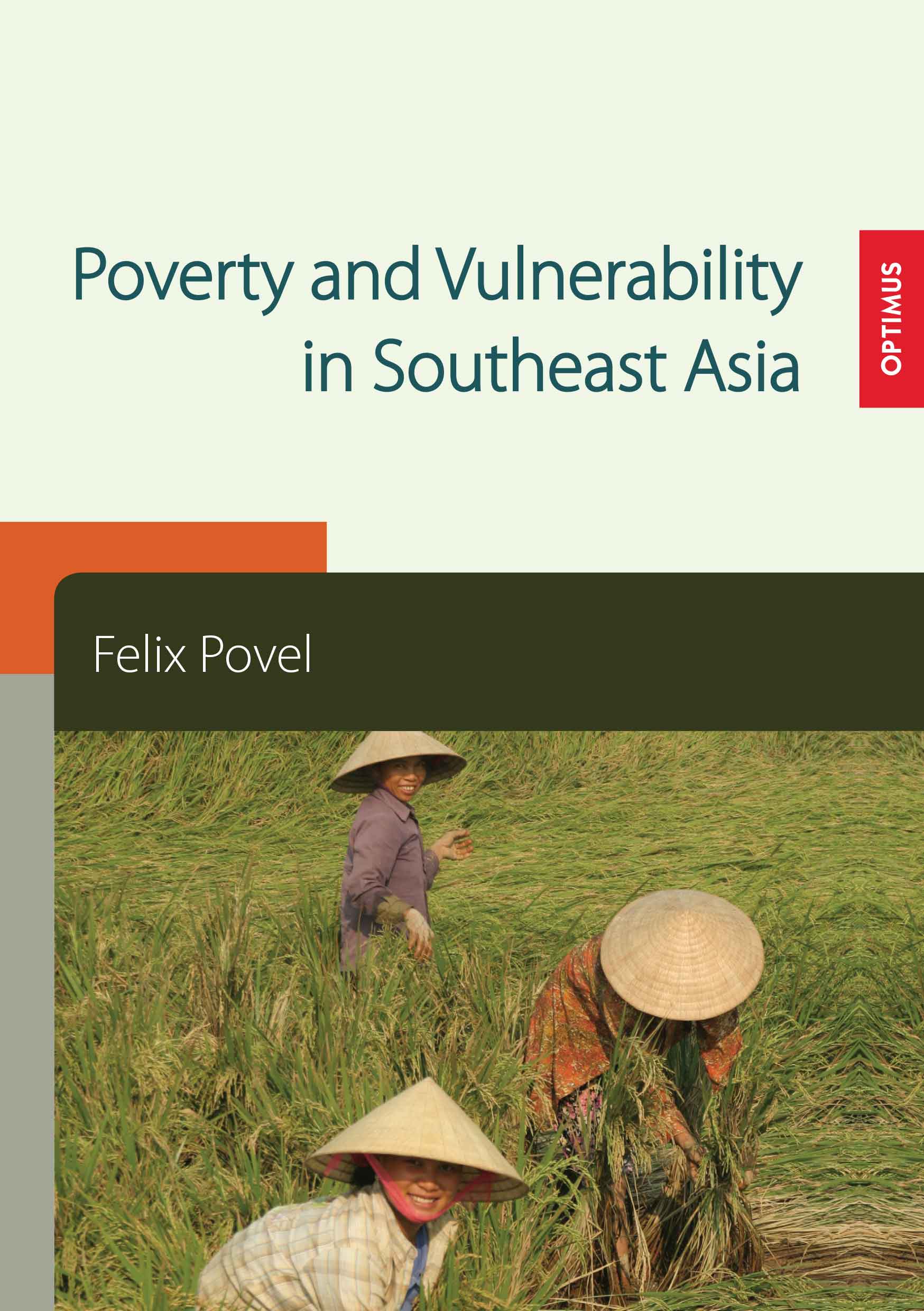Poverty and Vulnerability in Southeast Asia SIEVERSMEDIEN Poverty and Vulnerability in Southeast Asia SIEVERSMEDIEN